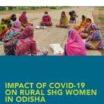 Impact of COVID-19 on Rural SHG Women in Odisha