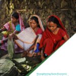 Strengthening Socio-Economic Rights of Women in the Informal Economy: The SEWA Approach in West Bengal and Jharkhand