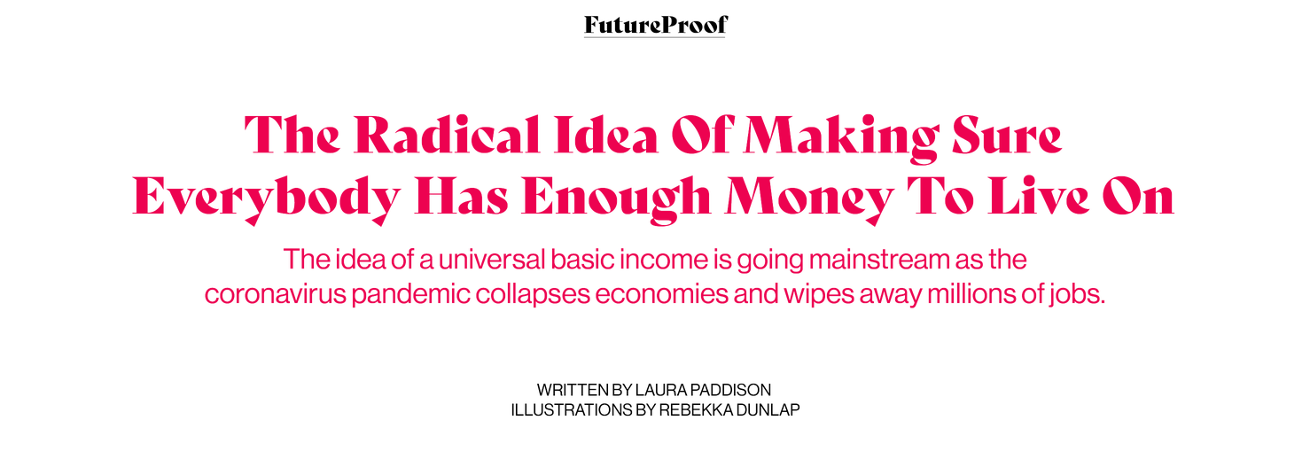 The Radical Idea Of Making Sure Everybody Has Enough Money To Live On