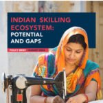 Indian Skilling Ecosystem: Potential and Gaps